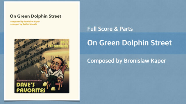 On Green Dolphin Street【Big Band Jazz Chart】