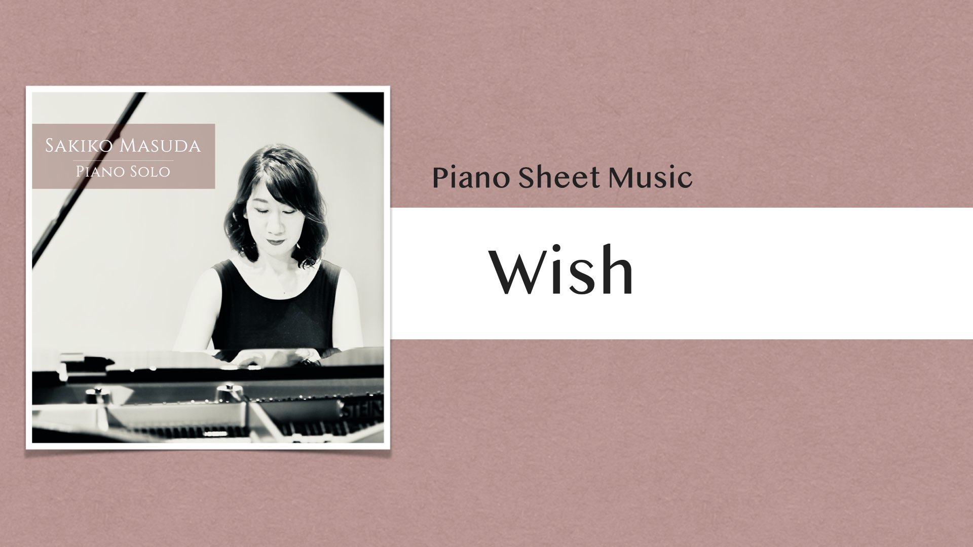 Wish【Piano Sheet Music】