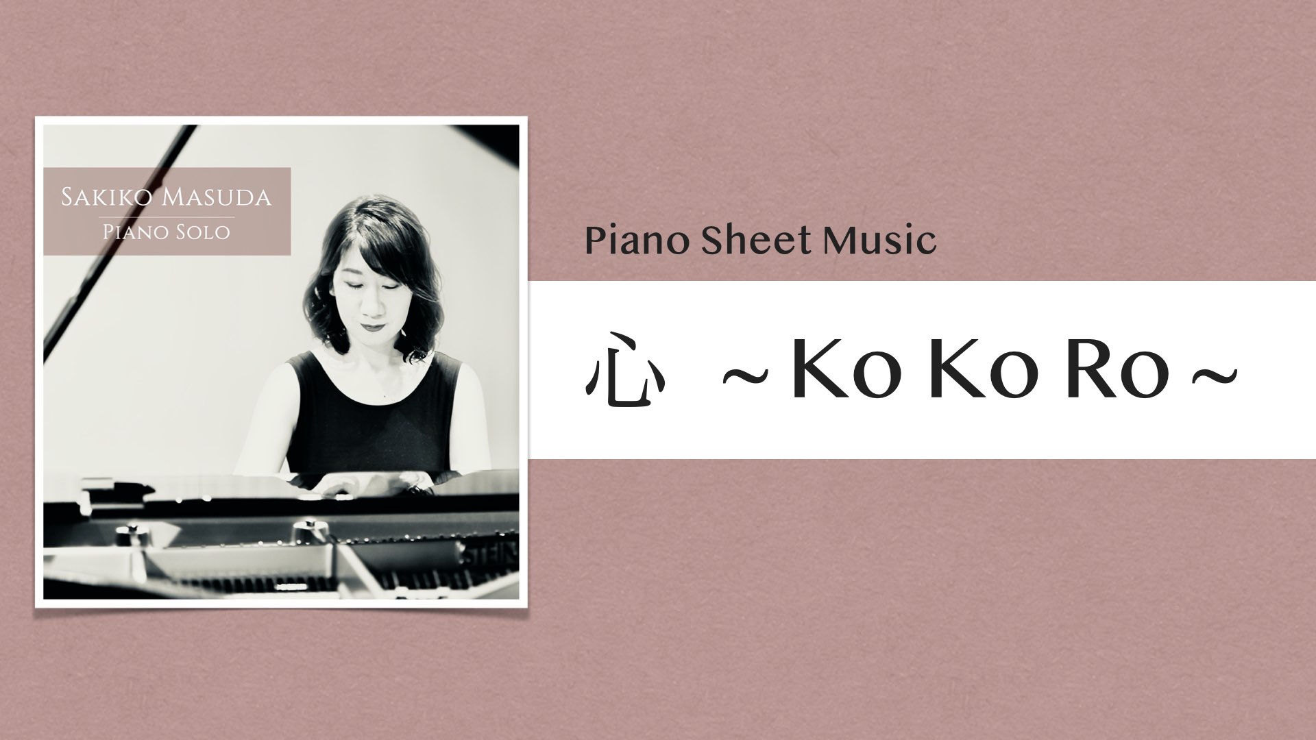 Ko Ko Ro【Piano Sheet Music】