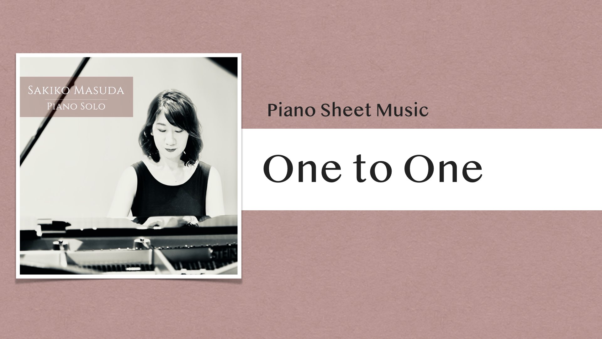One to One【Piano Sheet Music】