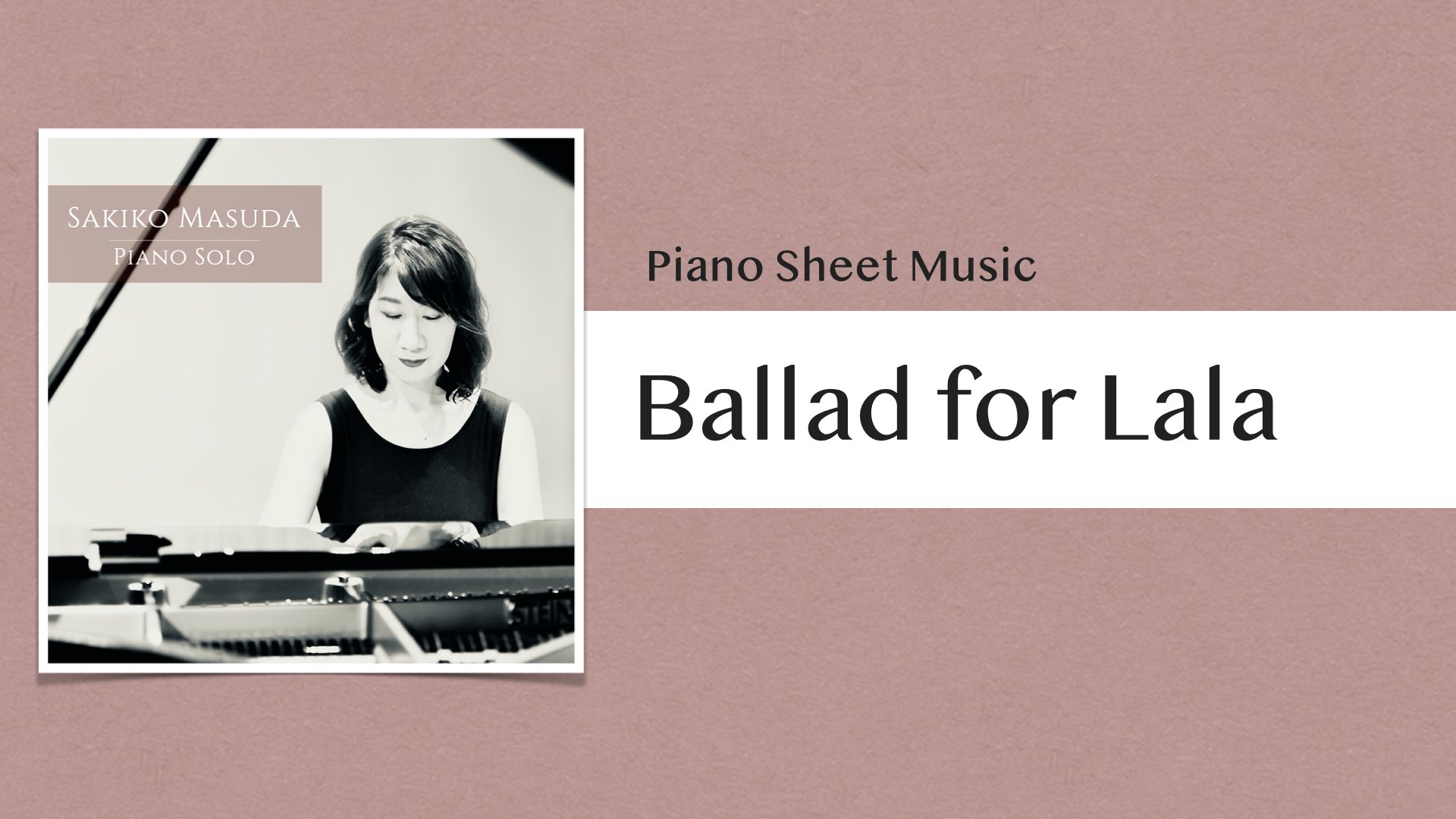 Ballad for Lala【Piano Sheet Music】