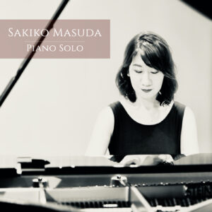 Art Work - Sakiko Masuda Piano Solo