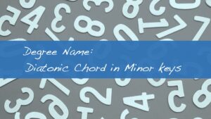 min diatonic degreeアイ