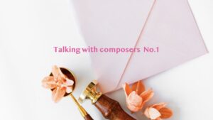 taiking with composers1