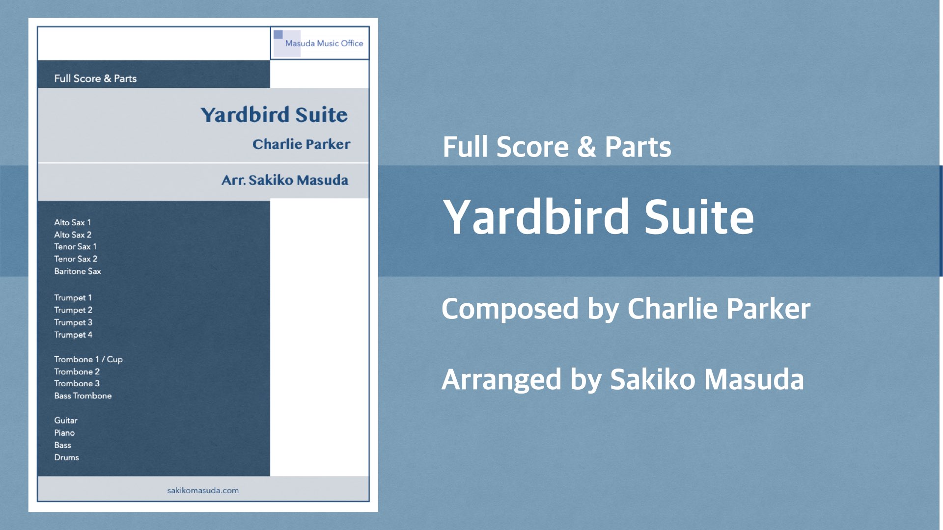 Yardbird Suite【ビッグ・バンド楽譜】 今だけ半額！！〜8/31/2022
