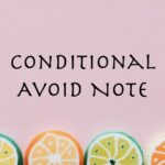 コンディショナル・アボイド・ノートとは？