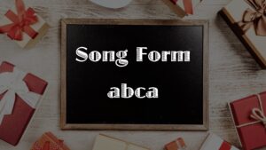 ソングフォームabca